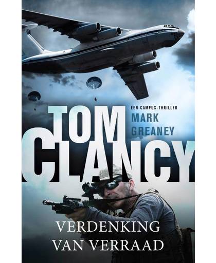 Jack Ryan 17 : Tom Clancy: Verdenking van verraad - Tom Clancy en Mark Greaney