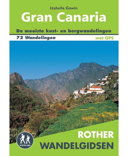 Rother wandelgids Gran Canaria - Izabella Gawin