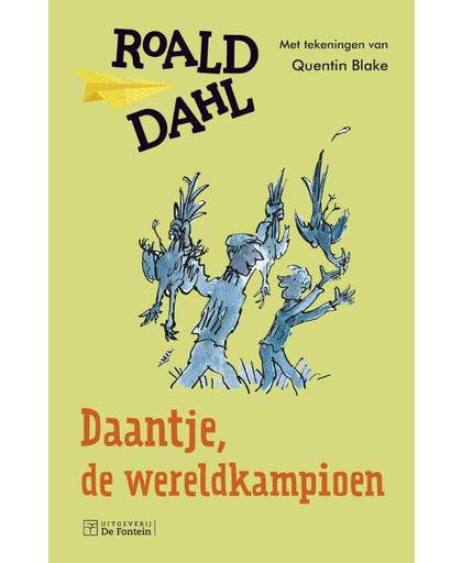 Daantje, de wereldkampioen - Roald Dahl