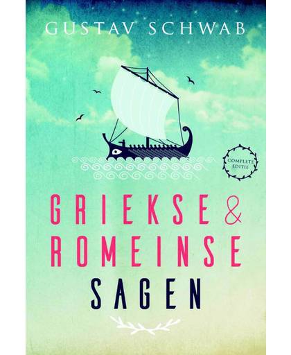 Griekse en Romeinse sagen - Gustav Schwab
