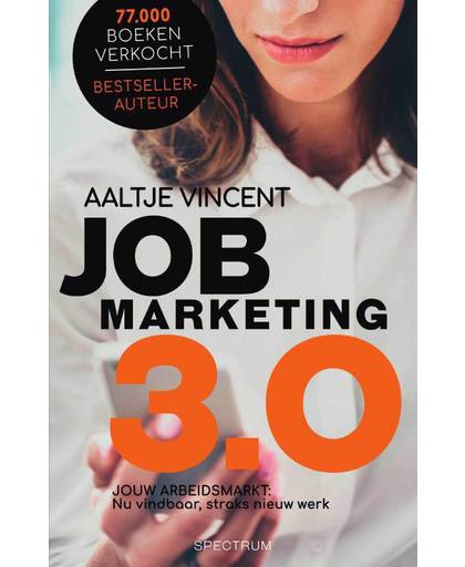 Jobmarketing 3.0 - Aaltje Vincent