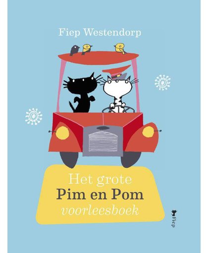 Het grote Pim en Pom voorleesboek - Mies Bouhuys en Fiep Westendorp