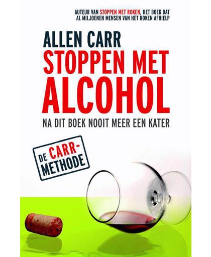 Stoppen met Alcohol - Allen Carr