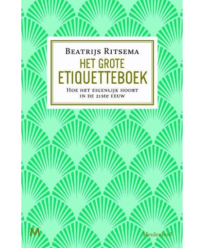 Het grote etiquetteboek - Beatrijs Ritsema