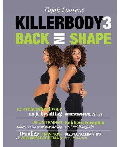 Killerbody 3 - Back in shape - Fajah Lourens