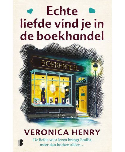 Echte liefde vind je in de boekhandel - Veronica Henry