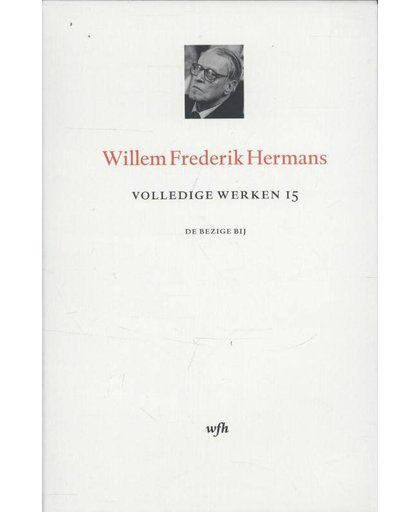 Volledige werken 15 - Willem Frederik Hermans