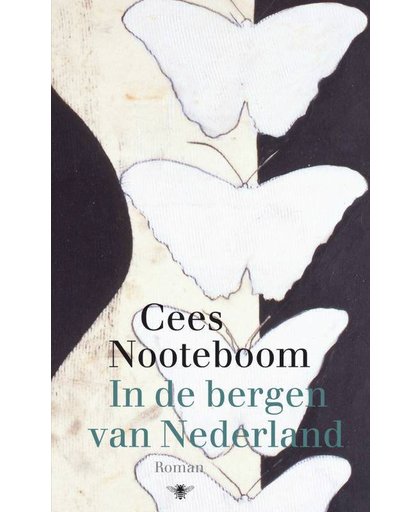 In de bergen van Nederland - Cees Nooteboom