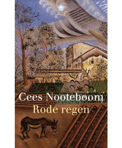 Rode regen - Cees Nooteboom