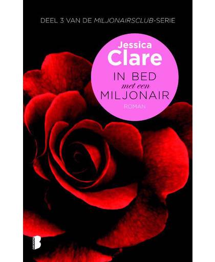 Miljonairsclub 3 : In bed met een miljonair - Jessica Clare