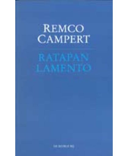 Rapatan Lamento - Remco Campert