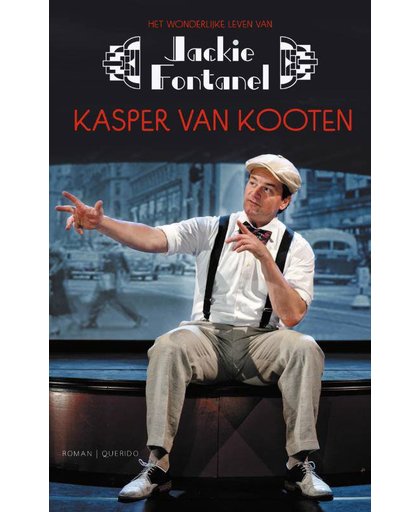 Het wonderlijke leven van Jackie Fontanel - Kasper van Kooten