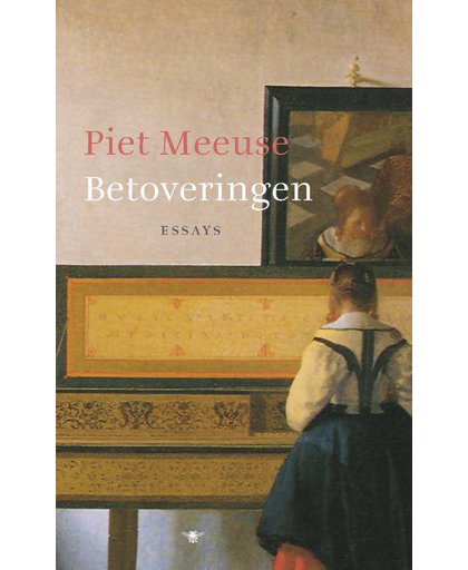 Betoveringen - Piet Meeuse
