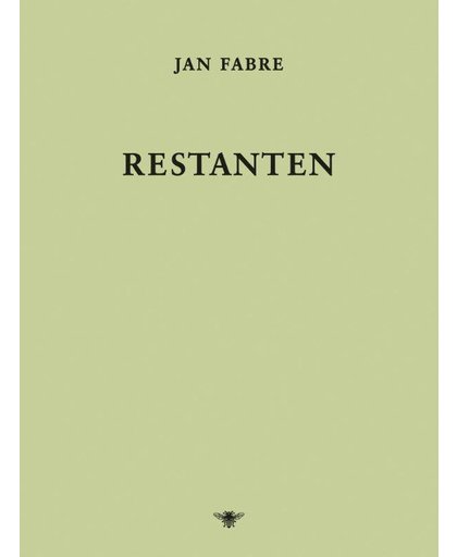 Restanten - Jan Fabre