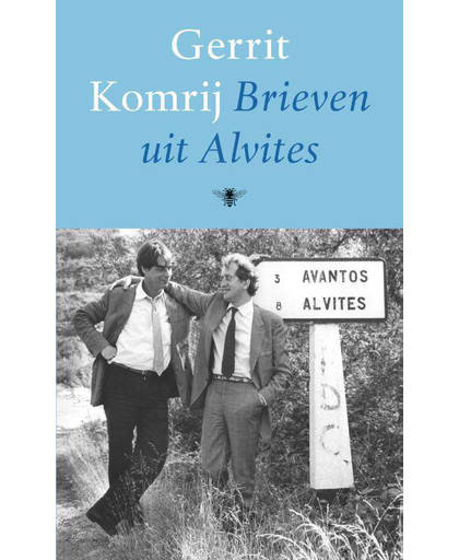 Brieven uit Alvites - Gerrit Komrij