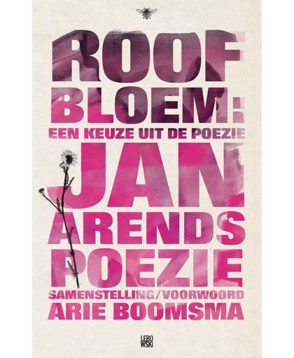 Roofbloem - Jan Arends en Arie Boomsma