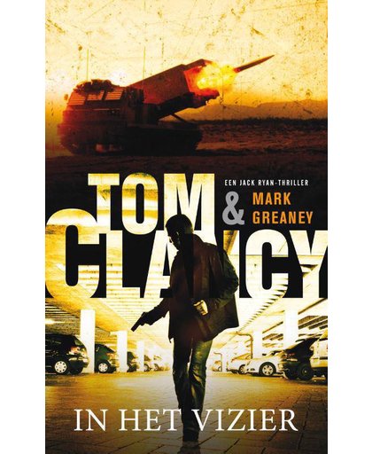 Jack Ryan 14 : In het vizier - Tom Clancy en Mark Greaney
