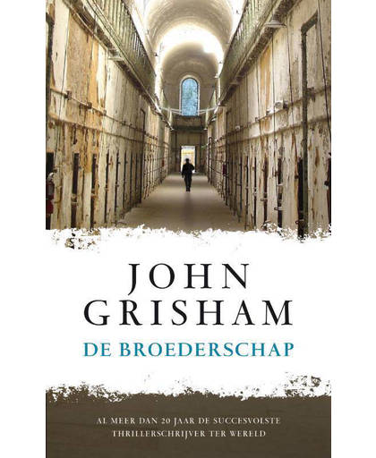 De broederschap - John Grisham