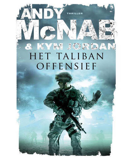 Warrior Nation 2 : Het talibanoffensief - Andy McNab en Kym Jordan