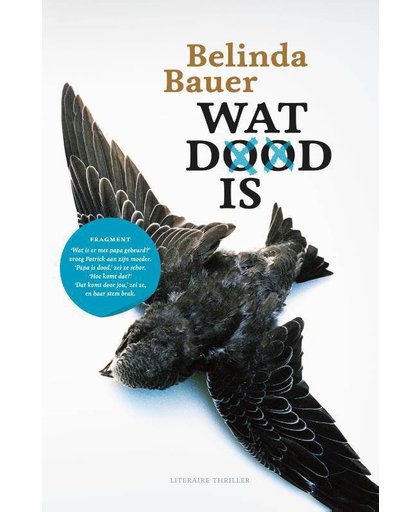 Wat dood is - Belinda Bauer
