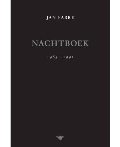 Nachtboek 1985-1991 - Jan Fabre