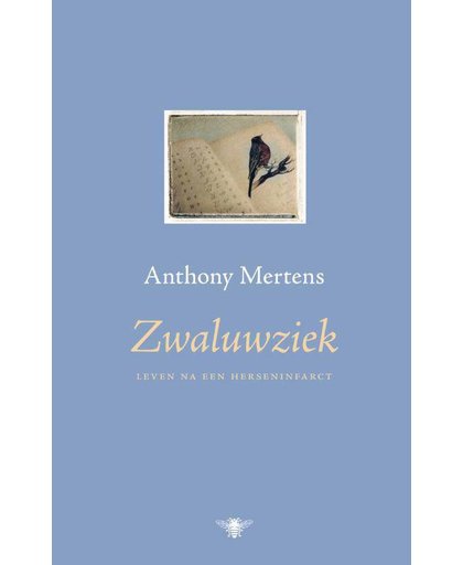 Zwaluwziek - Anthony Mertens