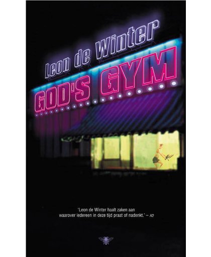 God's gym - Leon de Winter