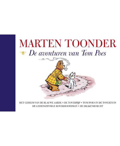 Alle verhalen van Olivier B. Bommel en Tom Poes 1 : De avonturen van Tom Poes - Marten Toonder