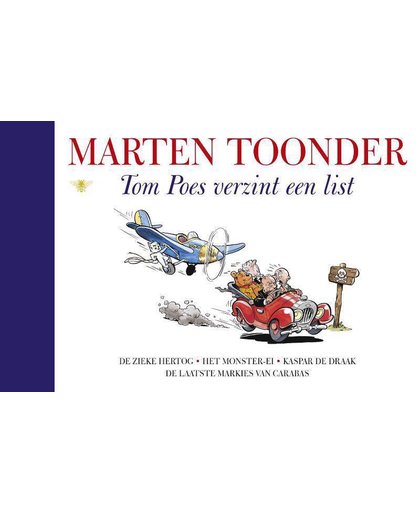 Alle verhalen van Olivier B. Bommel en Tom Poes 3 : Tom Poes verzint een list - Marten Toonder
