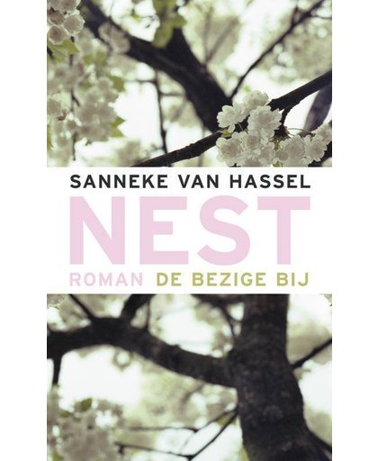 Nest - Sanneke van Hassel