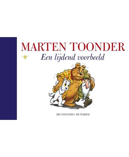 Alle verhalen van Olivier B. Bommel en Tom Poes 54 : Een lijdend voorbeeld - Marten Toonder