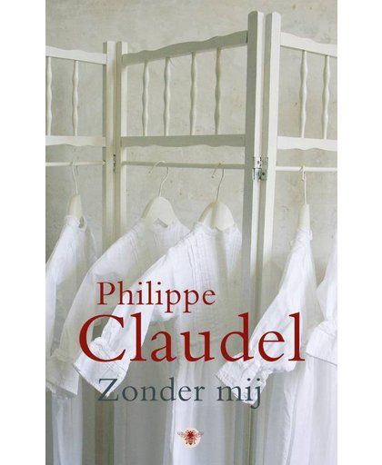 Zonder mij - Philippe Claudel