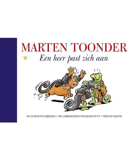 Alle verhalen van Olivier B. Bommel en Tom Poes 15 : Een heer past zich aan - Marten Toonder