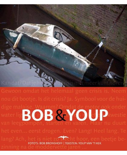Bob & Youp - Youp van 't Hek en Bob Bronshoff