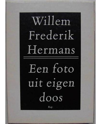 Een foto uit eigen doos - Willem Frederik Hermans