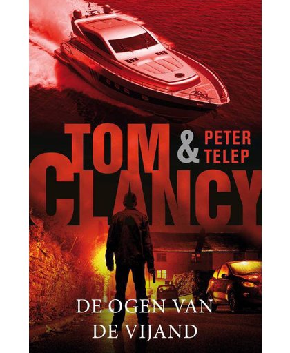 De ogen van de vijand - Tom Clancy en Peter Telep