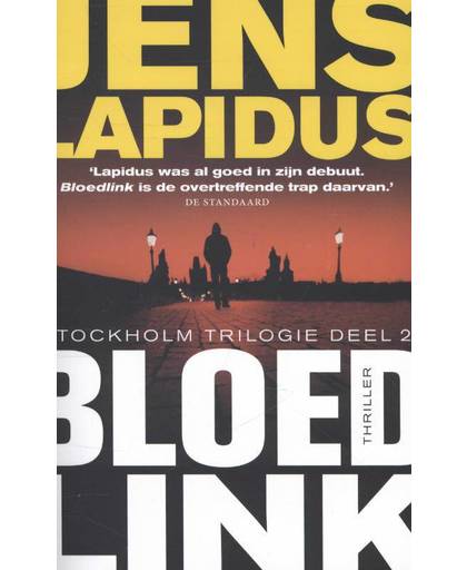 De Stockholm-trilogie 2 : Bloedlink - Jens Lapidus