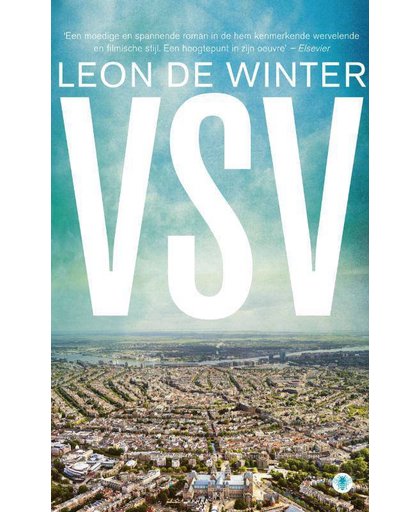 VSV of daden van onbaatzuchtigheid - Leon de Winter