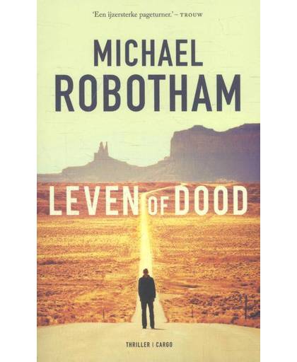 Leven of dood - Michael Robotham