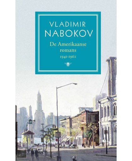 De Amerikaanse romans deel 1: 1941-1962 - Vladimir nabokov