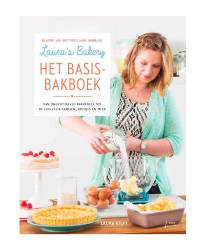Laura's bakery basisbakboek - Laura Kieft