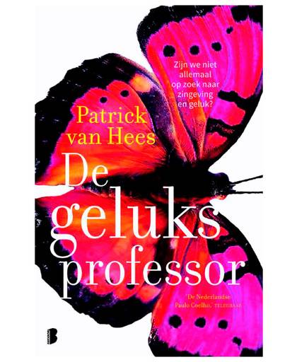 De geluksprofessor - Patrick van Hees