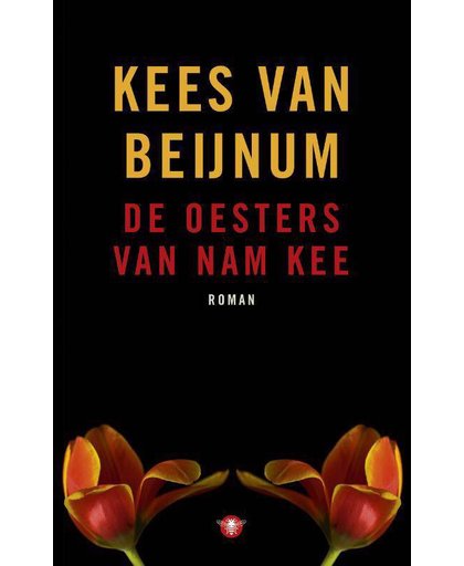 De oesters van Nam Kee - Kees van Beijnum