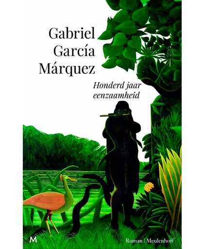 Honderd jaar eenzaamheid - Gabriel Garcia Marquez