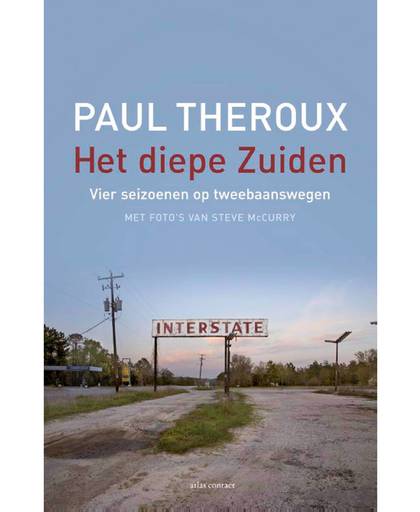 Het diepe zuiden - Paul Theroux