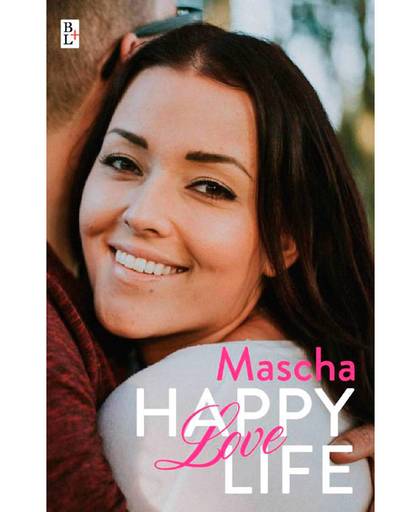 Happy Love Life - Mascha