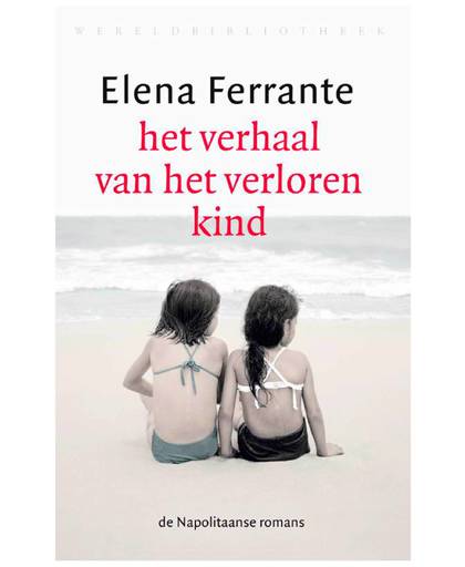 Het verhaal van het verloren kind - Elena Ferrante