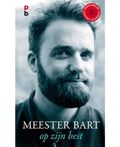 MEESTER BART OP ZIJN BEST - Bart Ongering