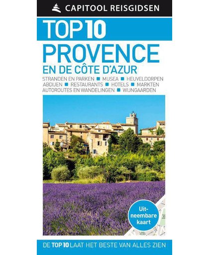Capitool Top 10 Provence en de Côte d'Azur + uitneembare kaart - Robin Gauldie en Anthony Peregrine