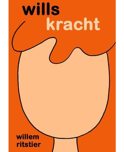 Wills kracht - Willem Ritstier